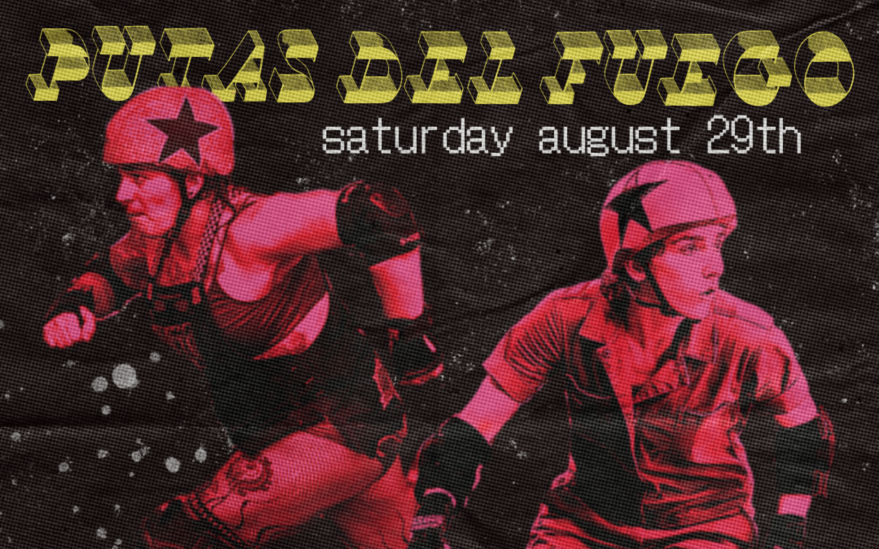 Image: Texas Roller Derby Presents: Putas Del Fuego VS Hellcats