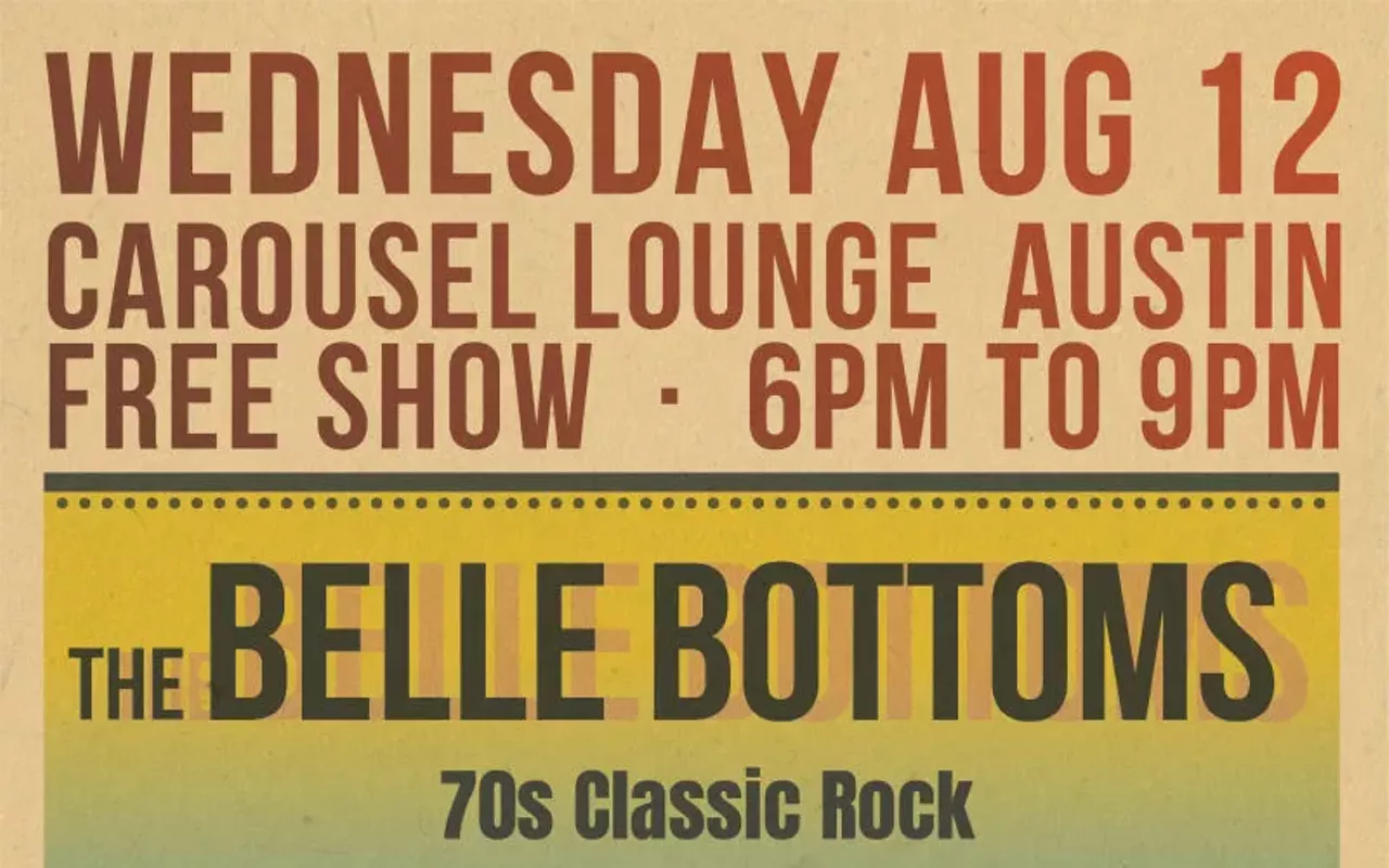 Image: The Belle Bottoms with Abracadabra, and The Supernauts