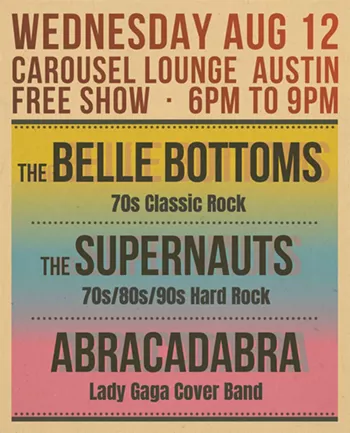 Image: The Belle Bottoms with Abracadabra, and The Supernauts