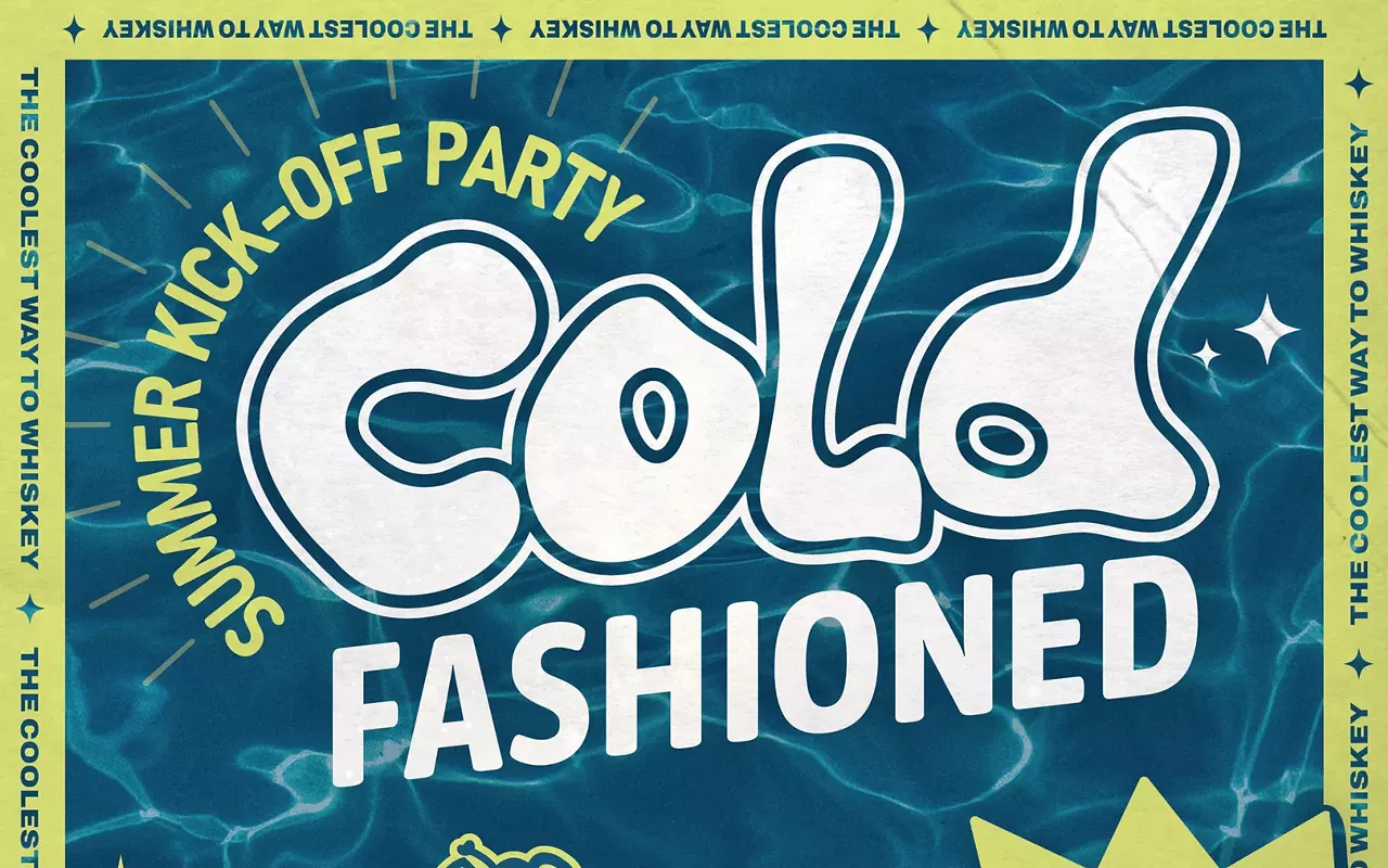 Image: The Cold Fashioned Summer Kick-Off Party