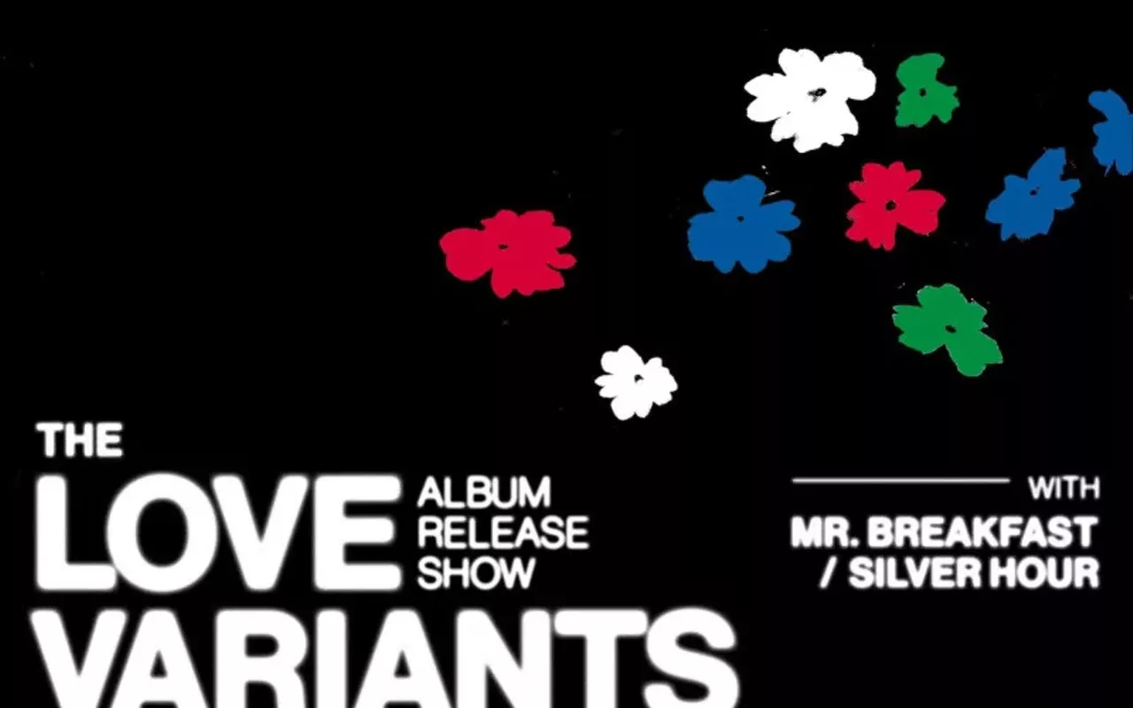 Image: The Love Variants (album release), Mr. Breakfast, Silver Hour