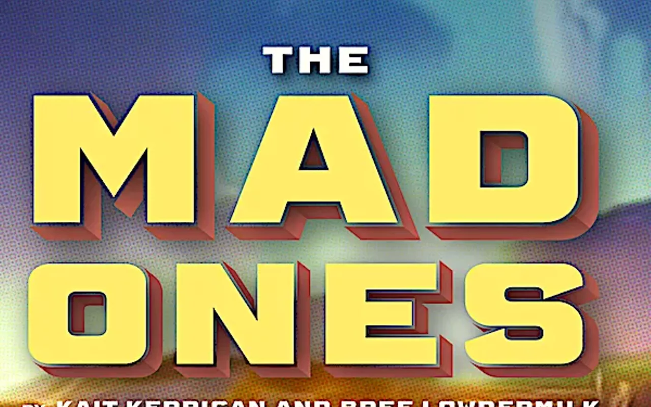 Image: The Mad Ones