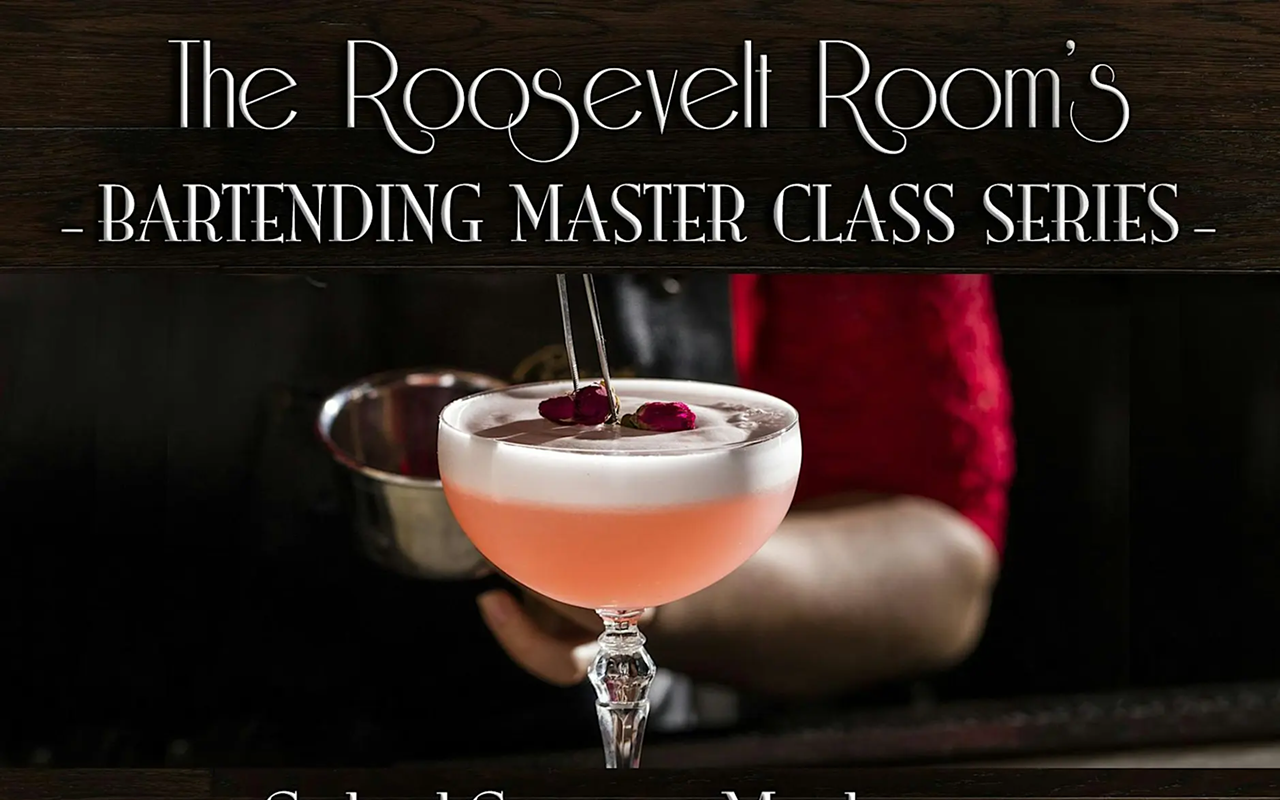 Image: The Roosevelt Room's Master Class Series - Cocktail Creation & Mixology 201