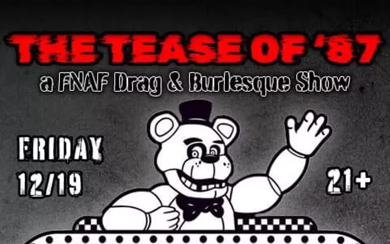 Image: The Tease of &lsquo;87: A FNAF Drag & Burlesque Show