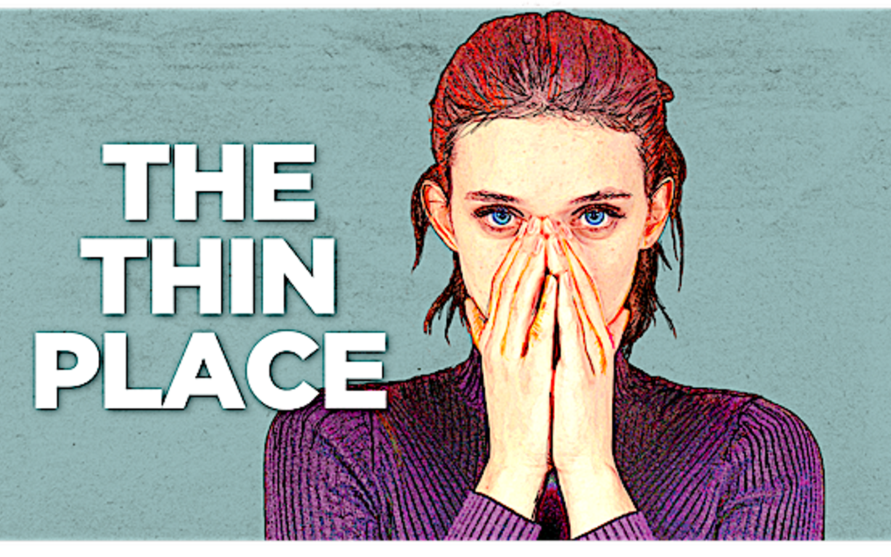 Image: The Thin Place