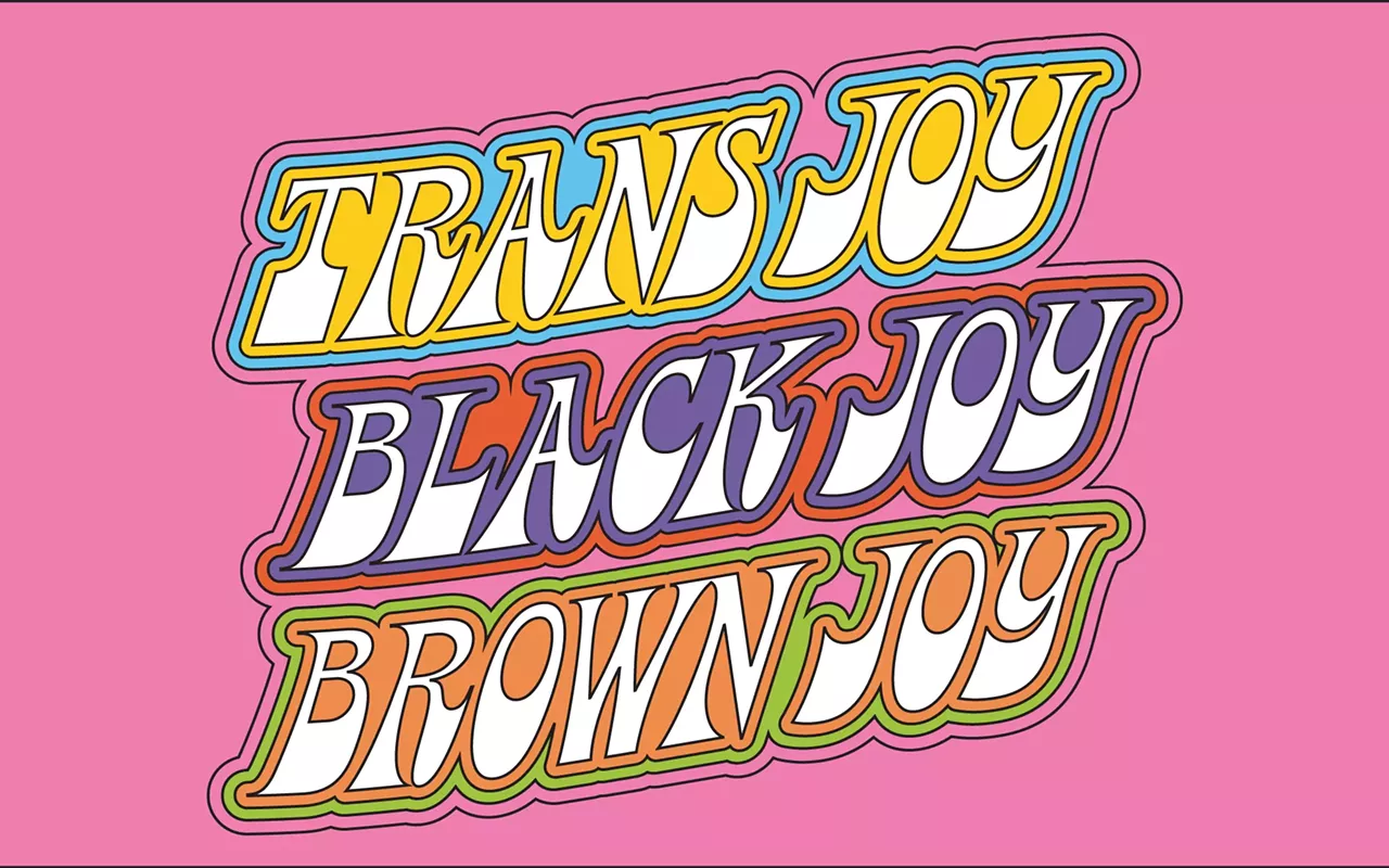 Image: Trans Joy, Black Joy, Brown Joy Gallery