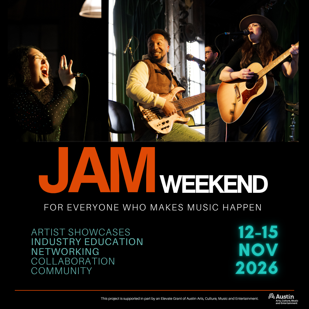JAM Weekend - An Austin Music Community and Industry Showcase Austin concert poster