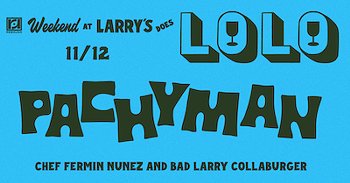 Image: Weekend At Larry's: Lolo Wine Bar